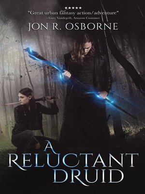 cover image of A Reluctant Druid